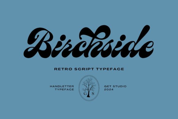 Birchside: A Display Script Font with Bold Retro Charm