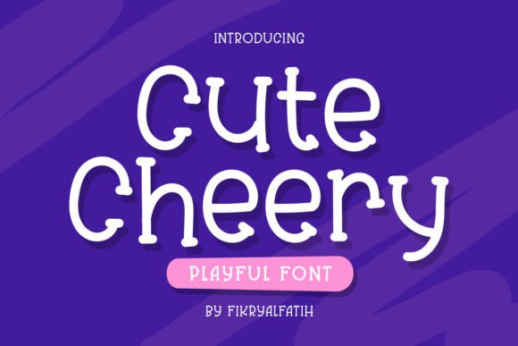 Cute Cheery Font: Playful Display Typeface for Branding