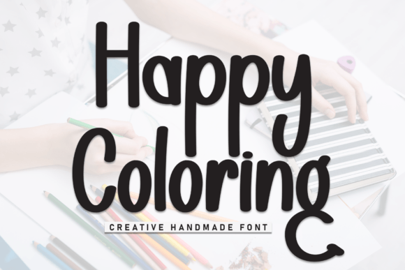 Happy Coloring: A Sweet Display Typeface for Creators