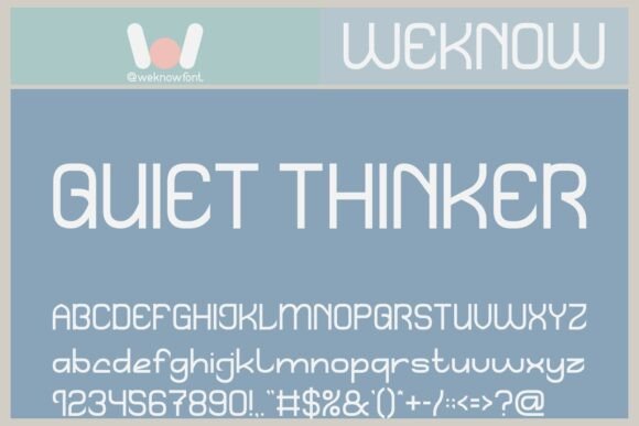 Quiet Thinker: A Font Designed for Modern Campaigns
