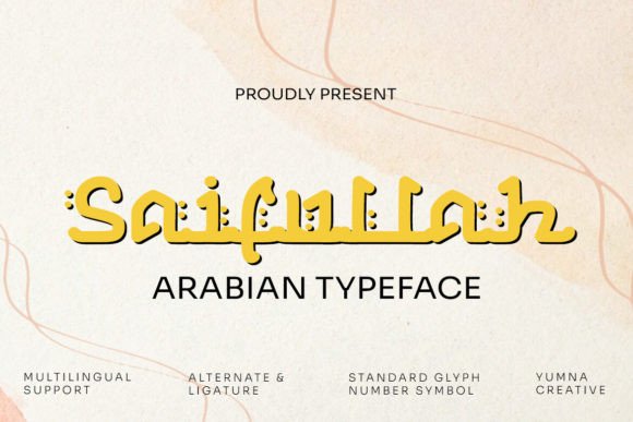 Saifullah: A Stylish Arabic Display Font for Makers
