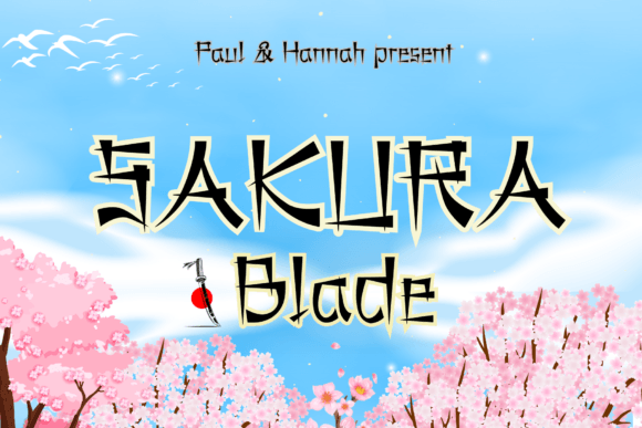 Sakura Blade Font Review for Creative Makers