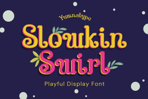 Slowkin Swirl Font: Whimsy That Drives Marketing Performance
