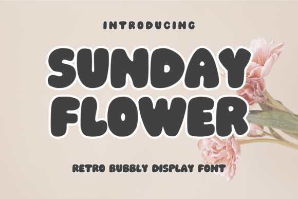 Sunday Flower: A Retro Display Font with Editorial Charm