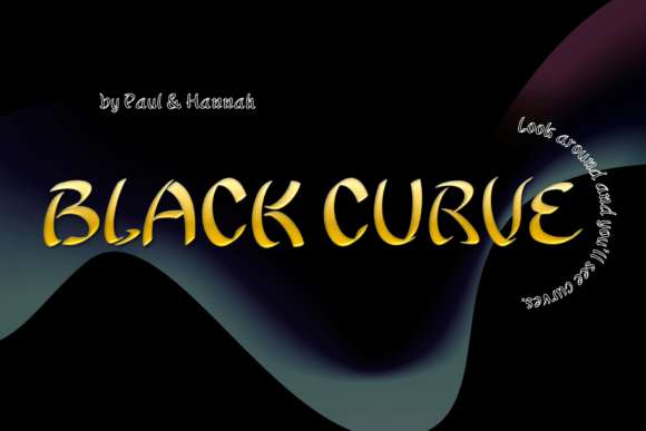 Using Black Curve Font to Create a Memorable Brand Look