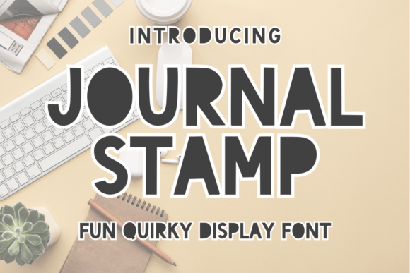When a Font Feels Like a Creative Whisper: Journal Stamp